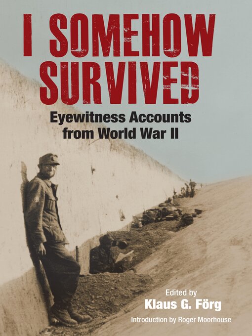 Title details for I Somehow Survived by Klaus G. Förg - Wait list